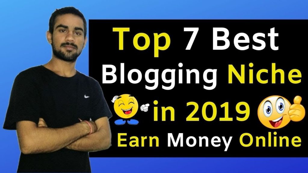 Top 7 Profitable Micro Niche Ideas For Blogging | Best Blogging Niches in 2019  | Akash Dounda