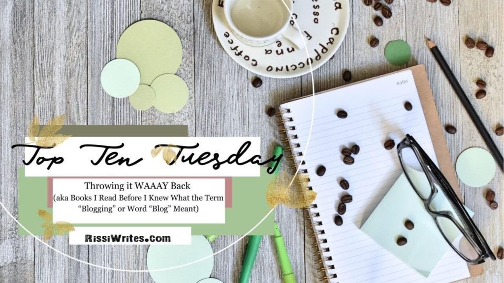 Top Ten Tuesday Throwback (aka Books I Read Before BLOGGING!) | Finding Wonderland