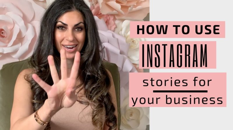 Using instagram stories for business|Instagram for Business Tips 2019