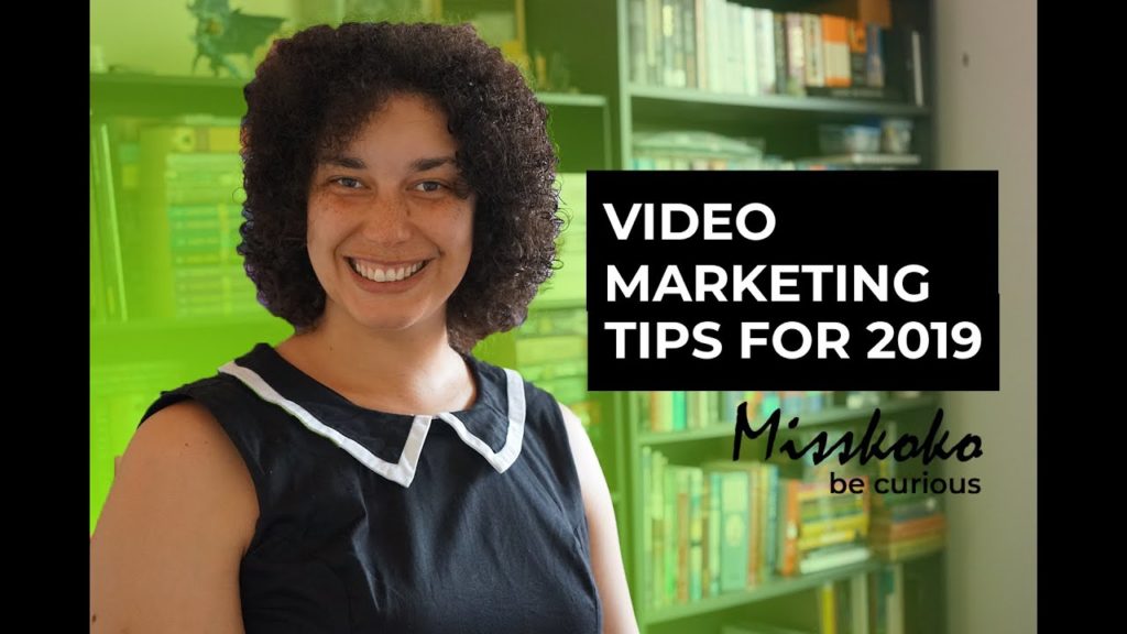 Video Marketing for 2019 (Small Business Tips)