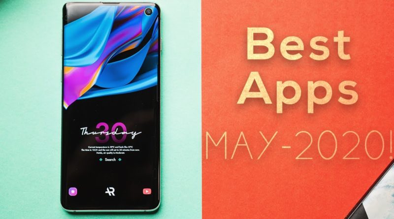 10 Best Android Apps-May 2020!
