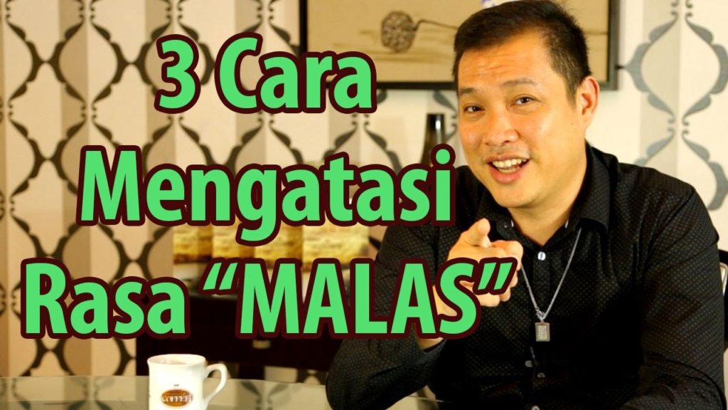 3 Cara Mengatasi Rasa Malas