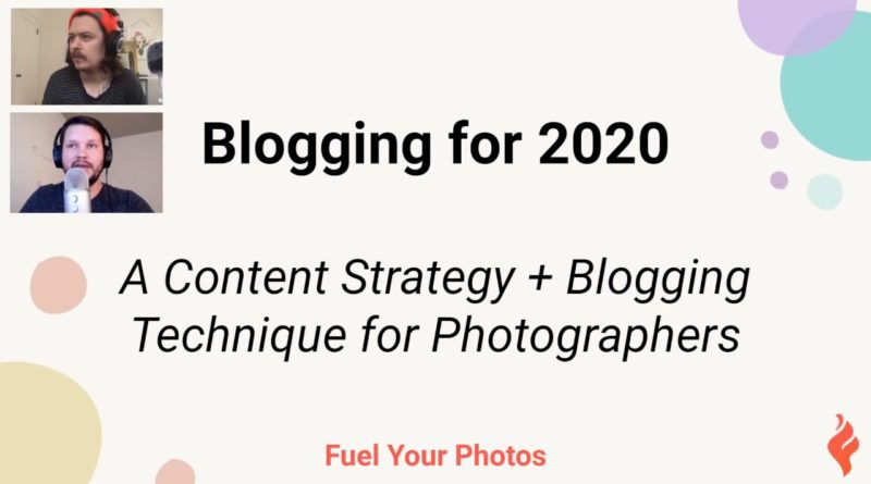Blogging for Photographers in 2020 | What Actually Works???