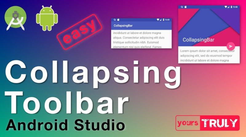 Collapsing Toolbar Layout | Android Studio 3.1.2