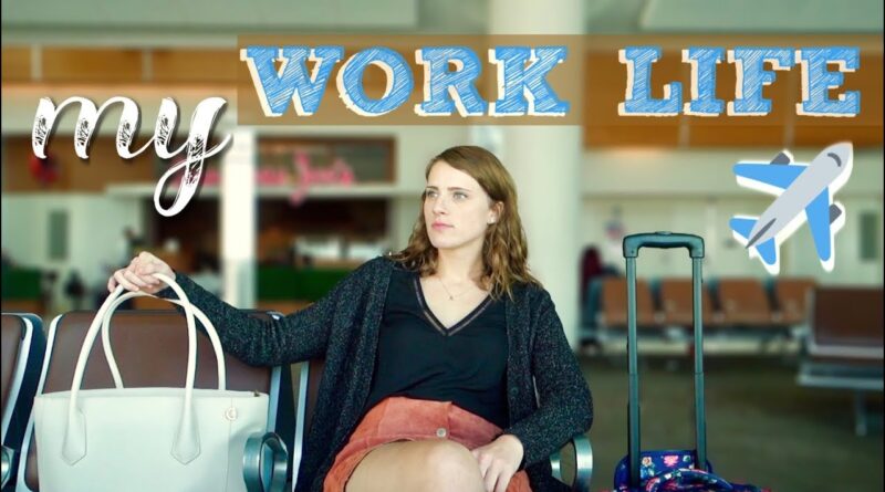Day in My Life: Traveling for Work!