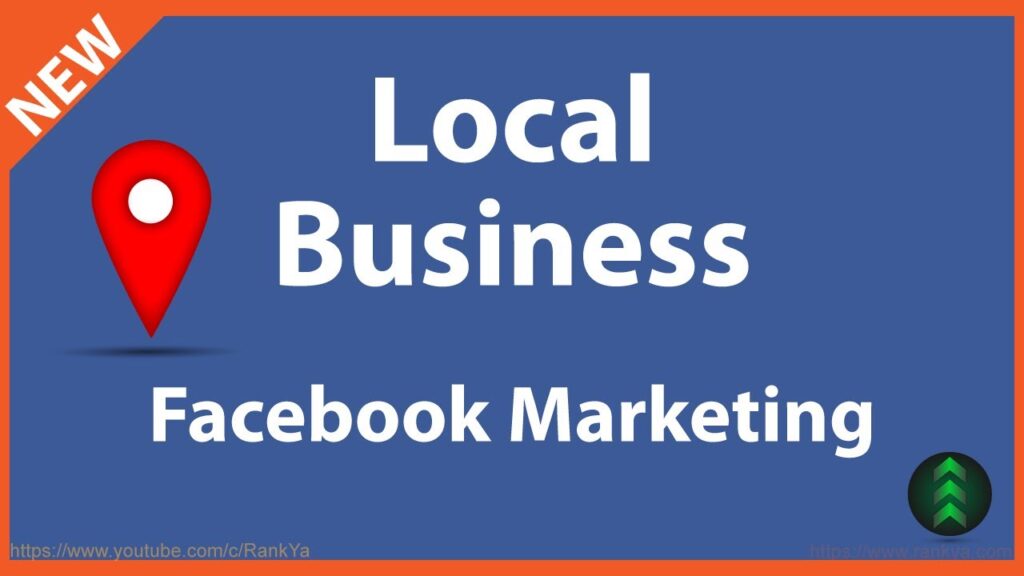 Facebook Marketing Tips for Your Local Business