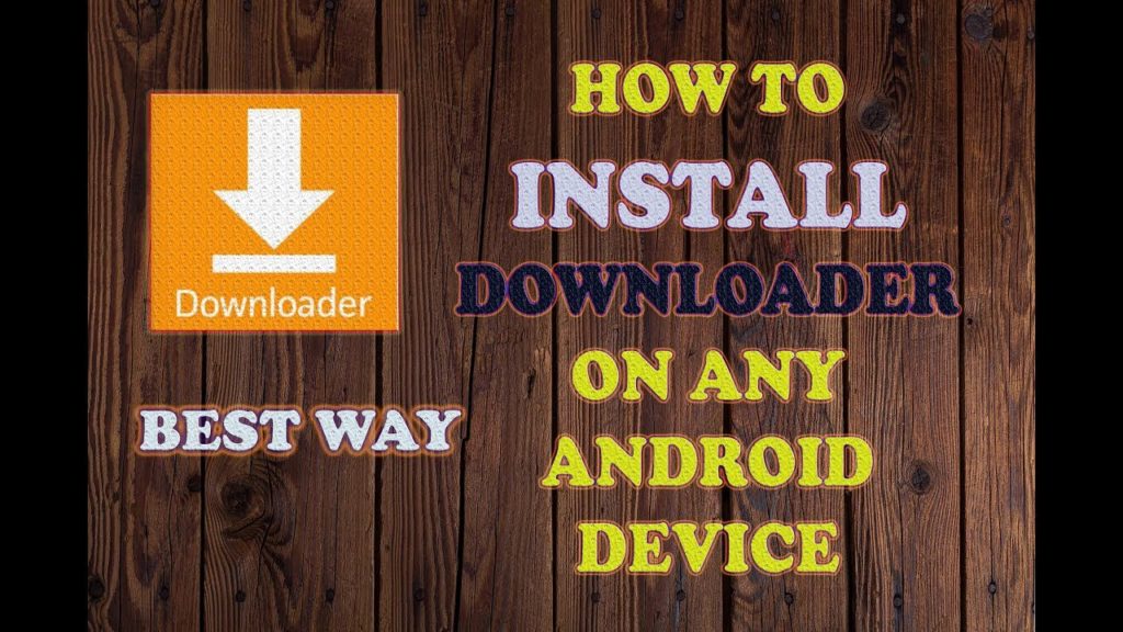 HOW TO INSTALL DOWNLOADER APK ON ANDROID TV BOX & ALL DEVICES