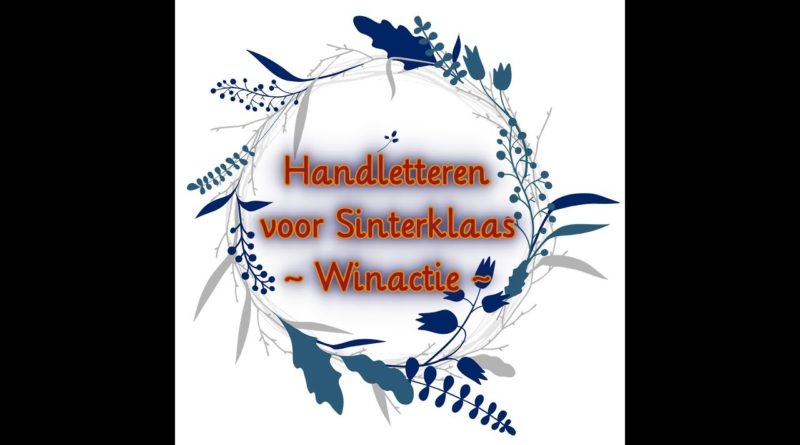 Handletteren voor Sinterklaas ❤ Winactie