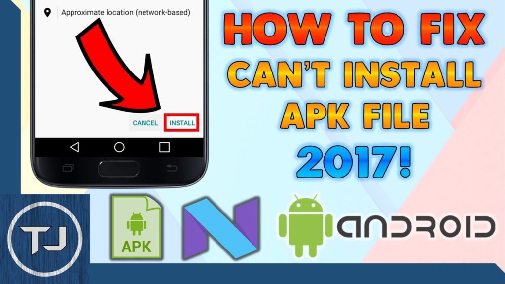 How To Fix: Can't Install APK File On Android 2018!