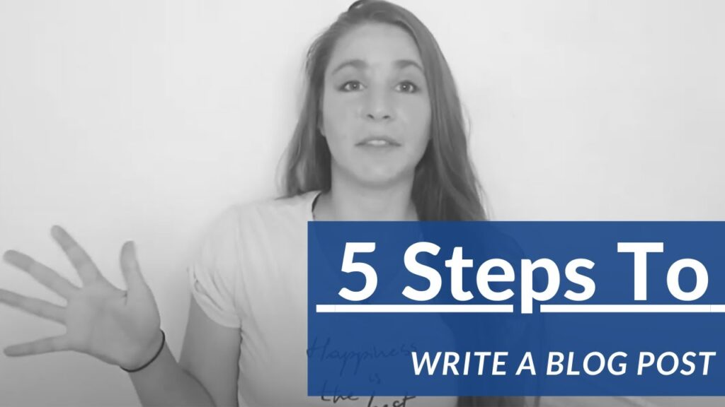How To Write A Blog Post