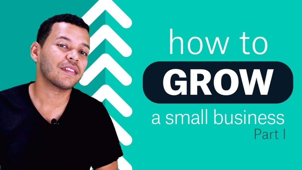 How to Grow a Small Business: growth marketing for startups (Part I)