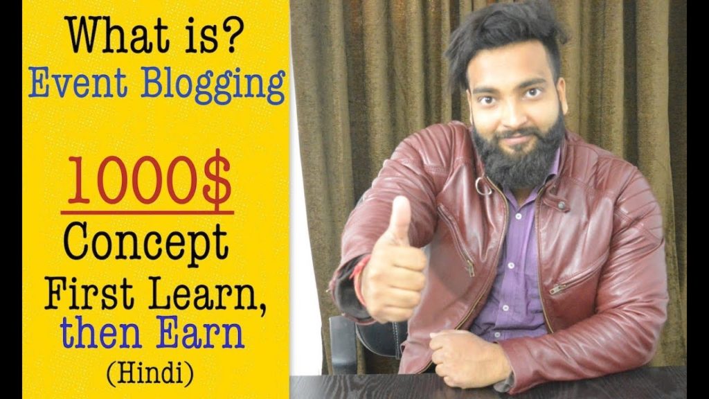 How to make 1000$ from Event Blogging - Short Term Method