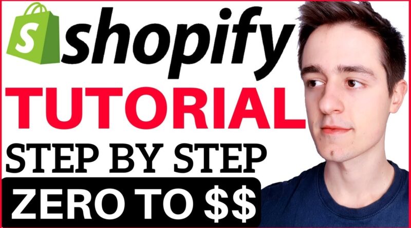 Shopify Tutorial For Beginners 2019 - How To Create A Profitable Shopify Store From Scratch