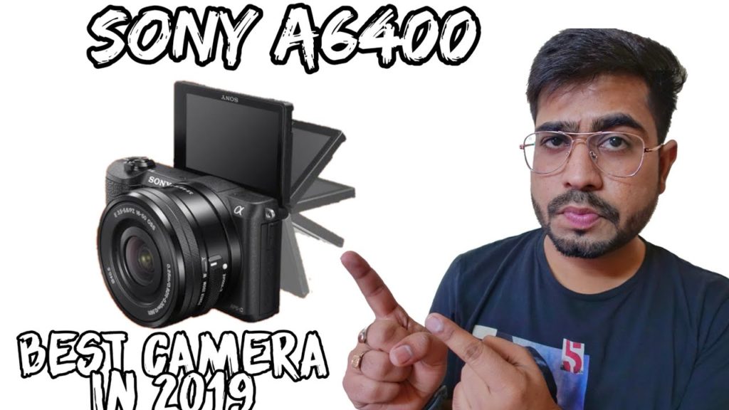 Sony Alpha A6400 | New Camera | Best For Blogging