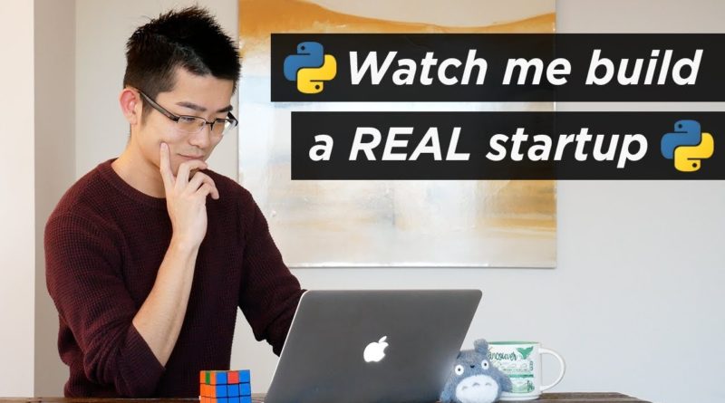 Watch me build a real startup with Python and JavaScript | Web Development | Build A Startup #1