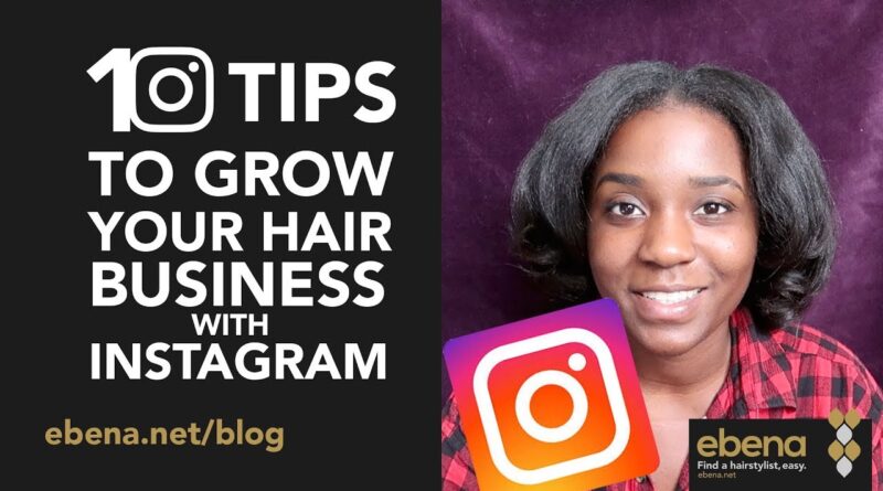10 INSTAGRAM TIPS FOR HAIR STYLISTS