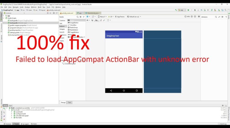 Android Tutorial - Failed to load AppCompat ActionBar with unknown error