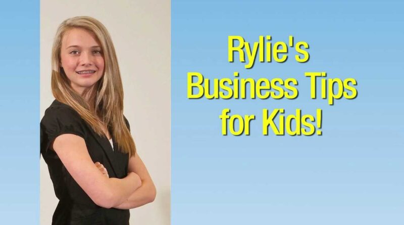 Episode 2: 14 year old Rylie's Business Tips for Kids...as seen on Million Dollar Butterflies TV