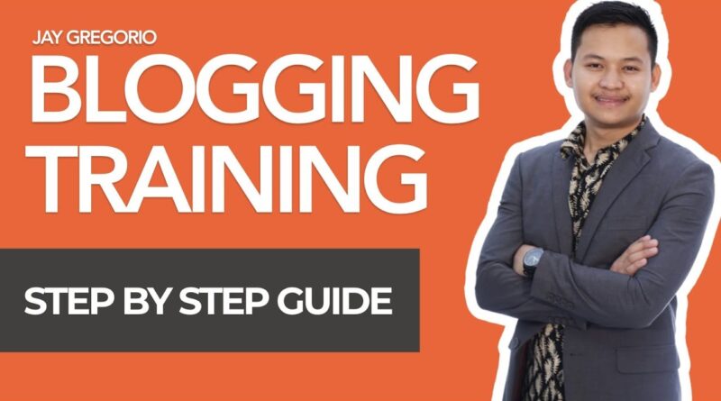 FREE Blogging Training (Step by Step Guide 2019)