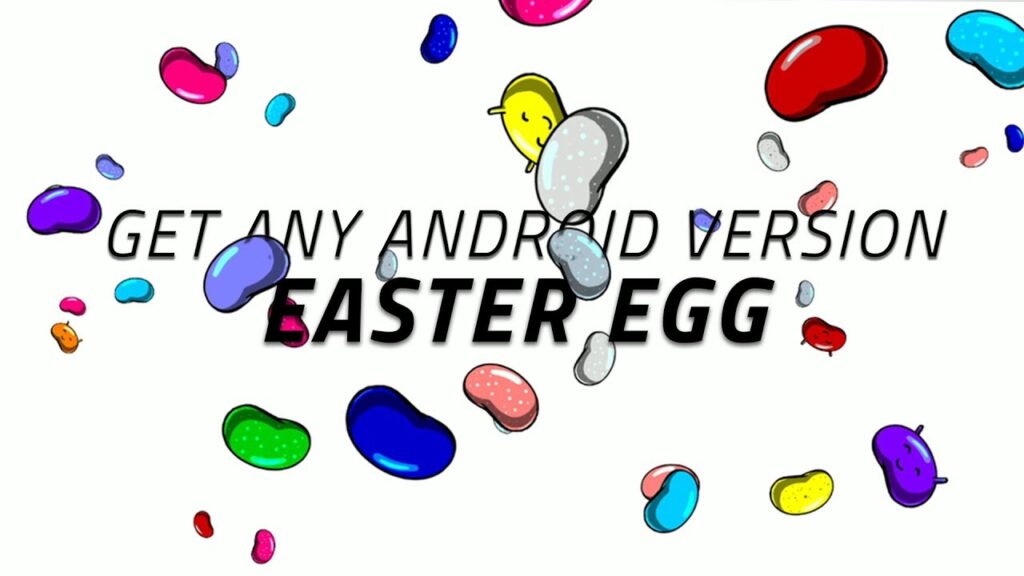 Get any Android version Easter egg...