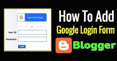 How to Add Login Form on Blogger Site | google account login form for blogger