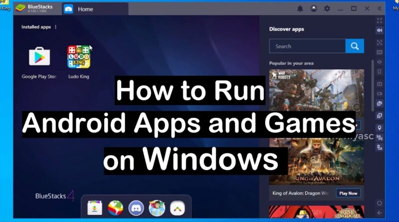 How to Install and Run Android Apps on Windows