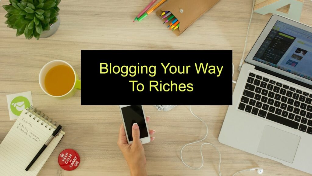How to Make Money from Blogging
