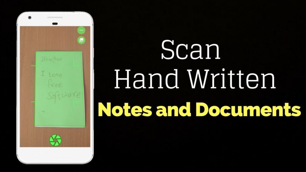 How to Scan Hand Written Notes and Documents on Android