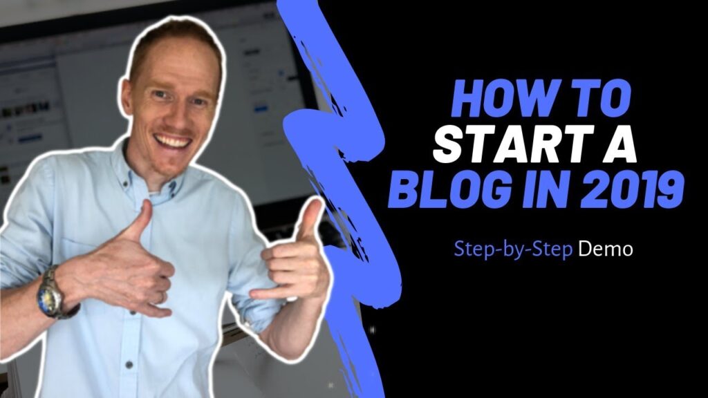 How to Start Blogging in 2019 | Step-by-Step Demo