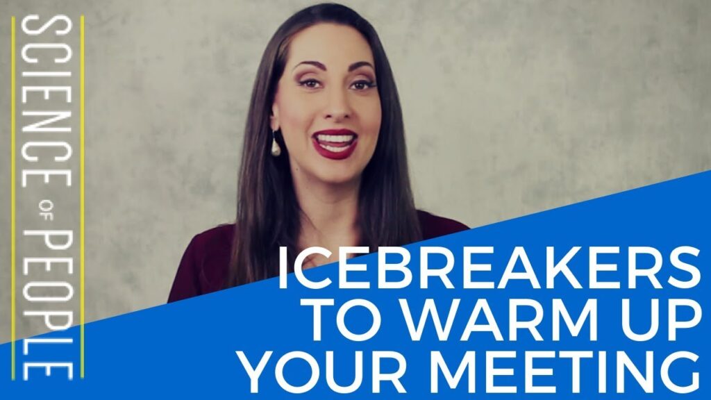 How to Use These 8 Icebreakers to Warm Up Any Meeting