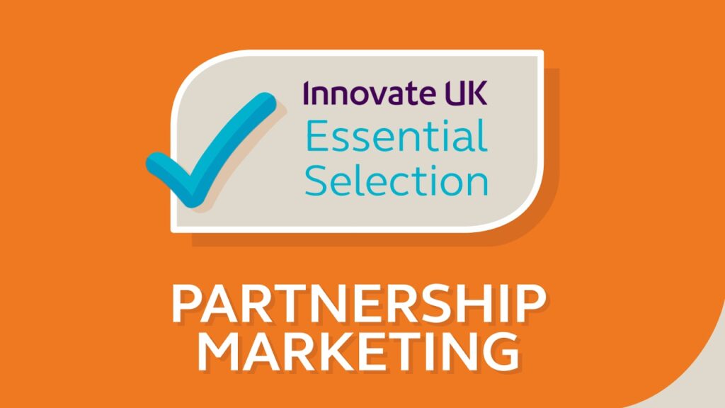 Innovate UK's Essential Startup & SME Business Tips for Partnership Marketing