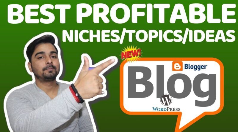 Top 14 Best PROFITABLE Niches/Topics/Ideas For Blogging!!