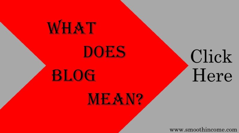 What Does BLOG Mean?