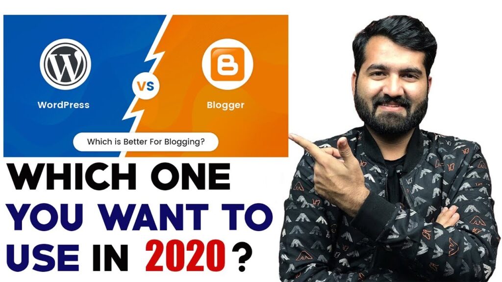 Wordpress Vs Blogger | Which Is Better For Blogging In 2020 | Urdu/Hindi Blogging Tips