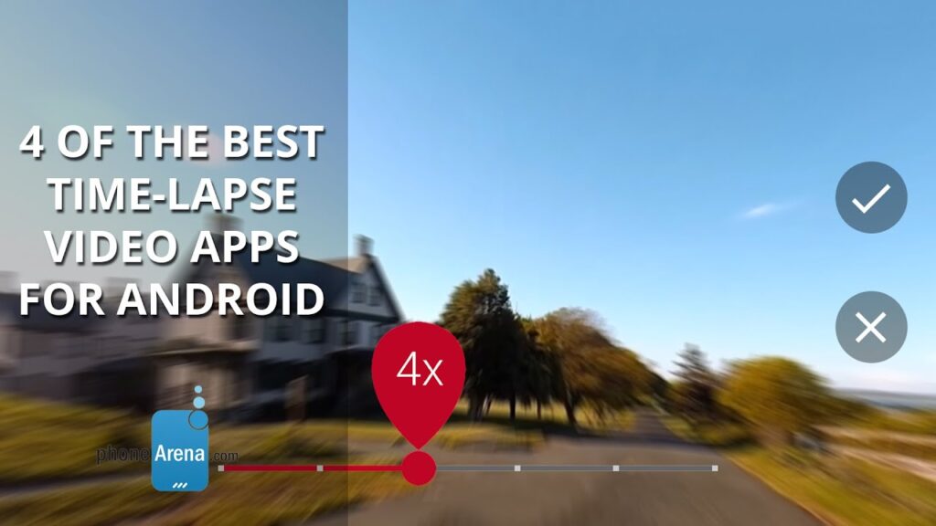 4 of the best time lapse video apps for Android