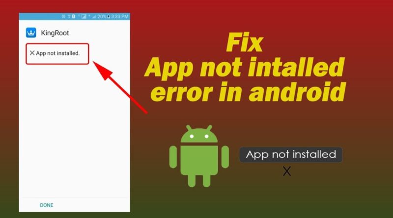Fix "App not installed" error in android