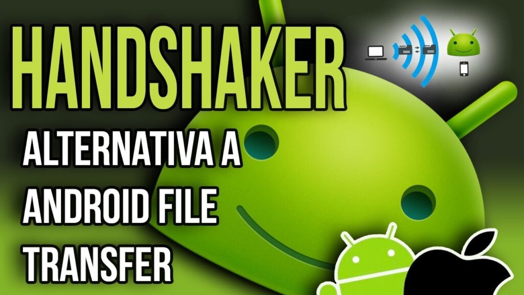 HANDSHAKER | Alternativa a android file transfer | Transferir archivos de android a mac