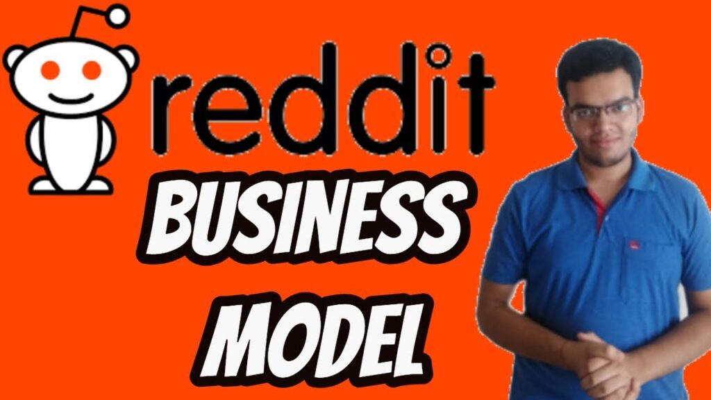 How Reddit Works ? Reddit Business Model