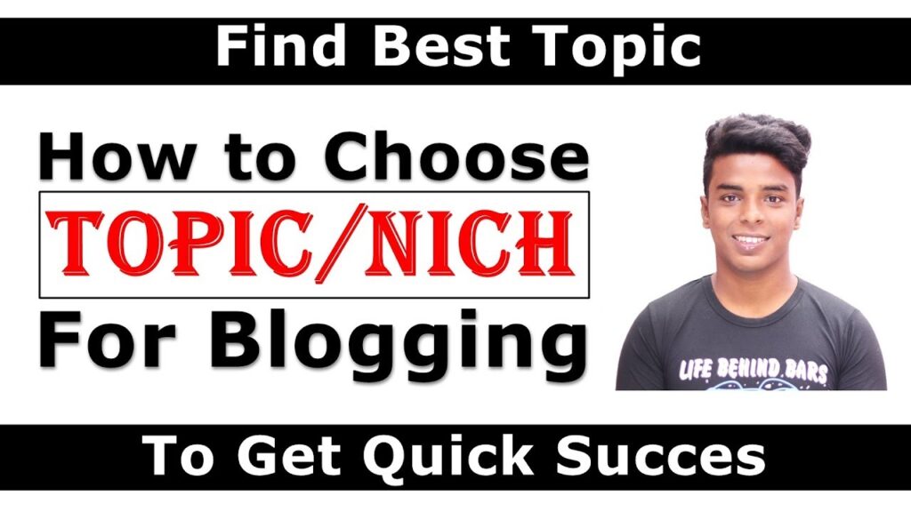 How to Choose a Better (NICHE) Topic for Blogging