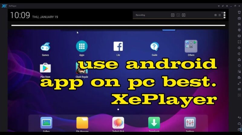 Install Android Apps On PC - XEPLAYER The best Android Emulator For PC 2017