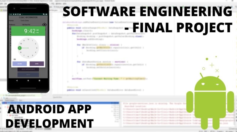 Software Engineering Final Project - Android App Development