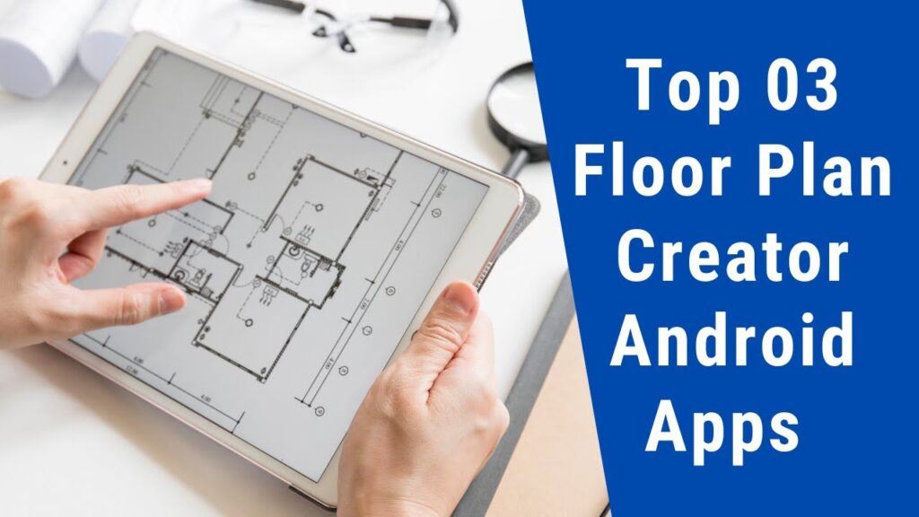 Top 03 Floor Plan Creator Android Apps || Free Download