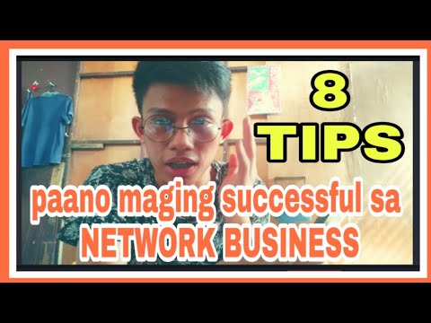 8 Tips Paano Maging Successful In Network Marketing Business
