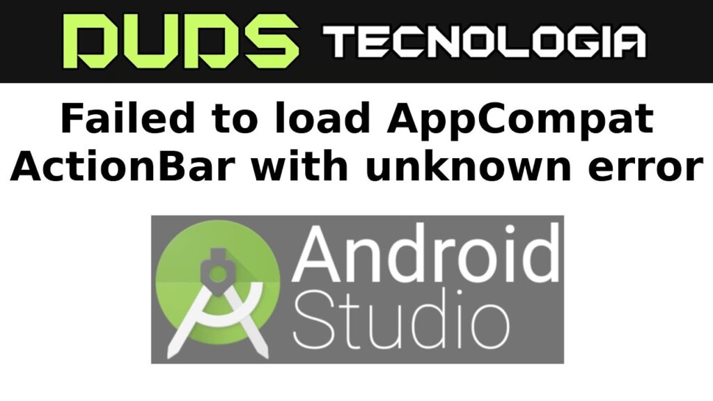Android Studio 3* Failed to load AppCompat ActionBar with unknown error