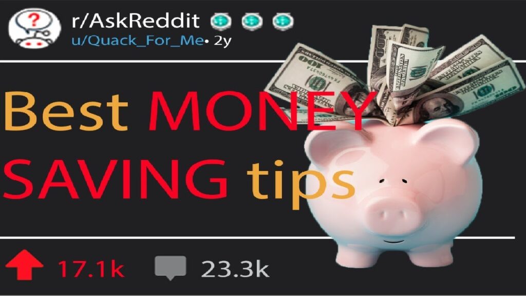 Best money saving tips from reddit. (r/AskReddit)