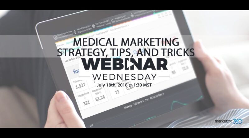 Grow Your Practice - Medical Marketing Tips, Tricks and Strategies