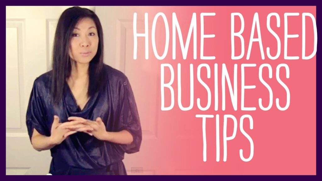 Home Based Business Tips