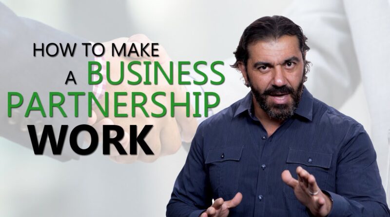 How To Make A Business Partnership Work