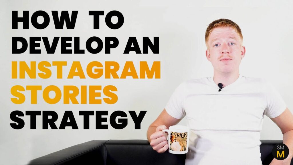 INSTAGRAM STORIES STRATEGY