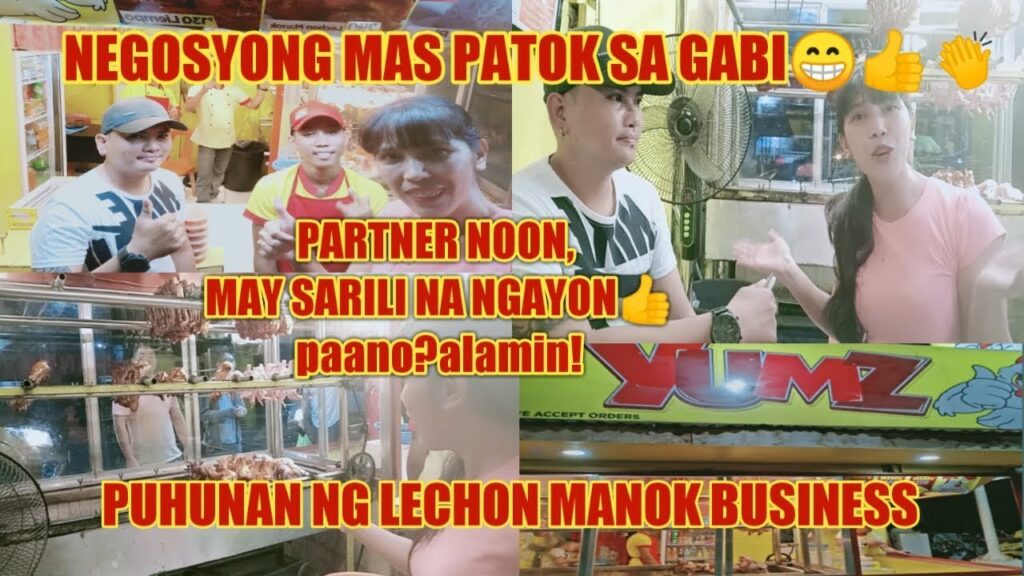 NEGOSYO TIPS: PUHUNAN NG LECHON MANOK BUSINESS / LETSON MANOK BUSINESS CAPITAL